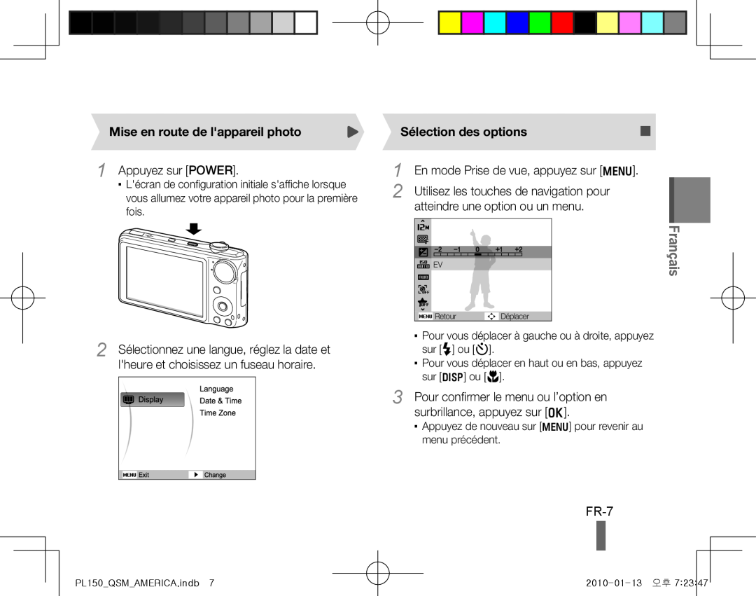 Samsung EC-PL150ZDPPME manual FR-7, Mise en route de lappareil photo, Appuyez sur POWER, Sélection des options, Français 