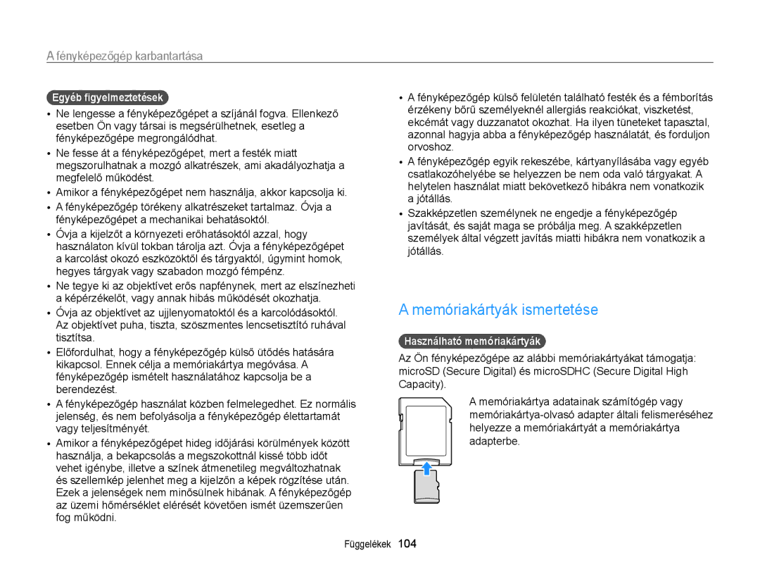 Samsung EC-PL170ZBPLE3, EC-PL170ZBPBE1 manual Memóriakártyák ismertetése, Egyéb ﬁgyelmeztetések, Használható memóriakártyák 