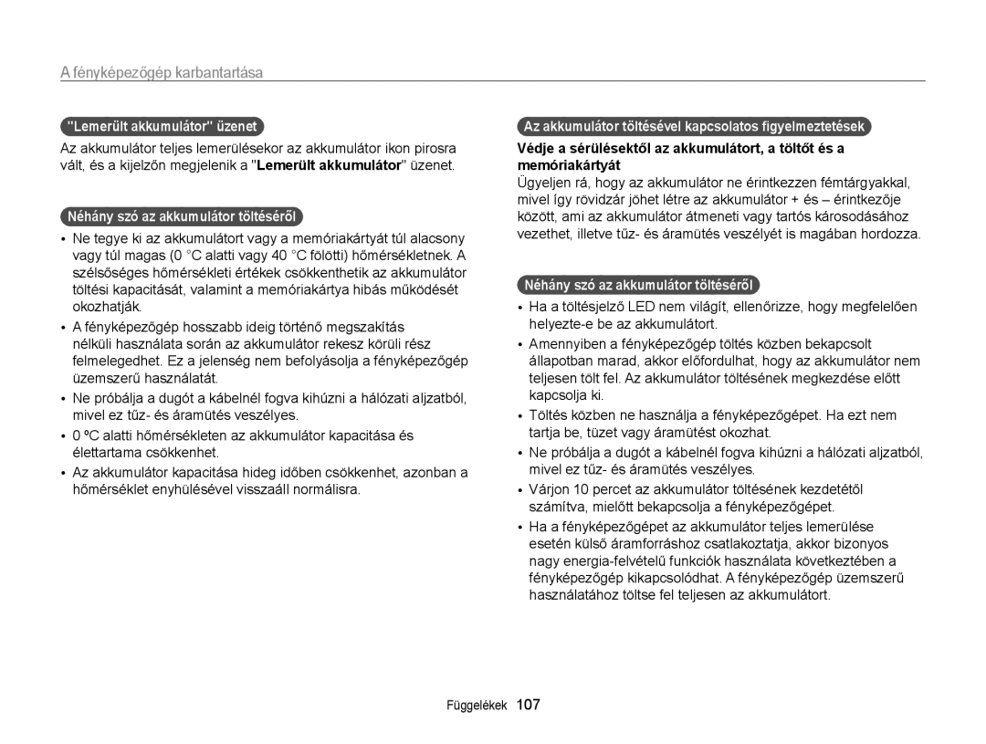 Samsung EC-PL170ZBPBE1, EC-PL170ZBPLE1, EC-PL170ZBPBE3 Lemerült akkumulátor üzenet, Néhány szó az akkumulátor töltéséről 