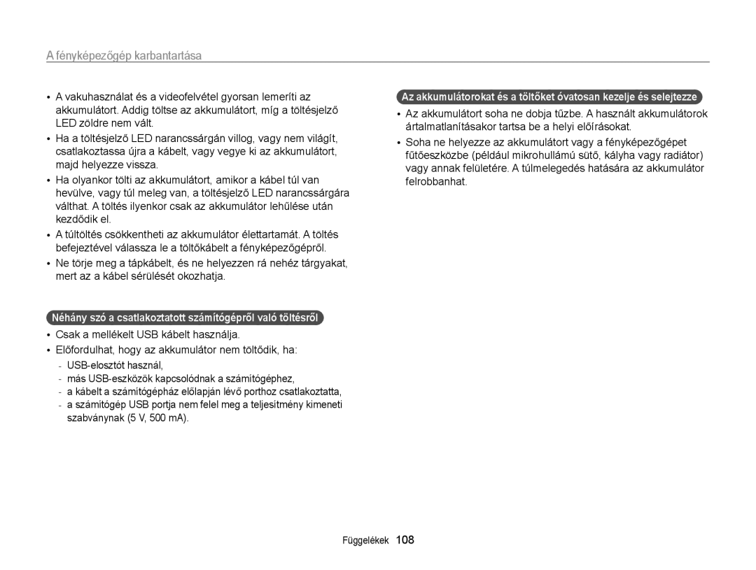 Samsung EC-PL170ZBPLE1, EC-PL170ZBPBE1, EC-PL170ZBPBE3 manual Néhány szó a csatlakoztatott számítógépről való töltésről 