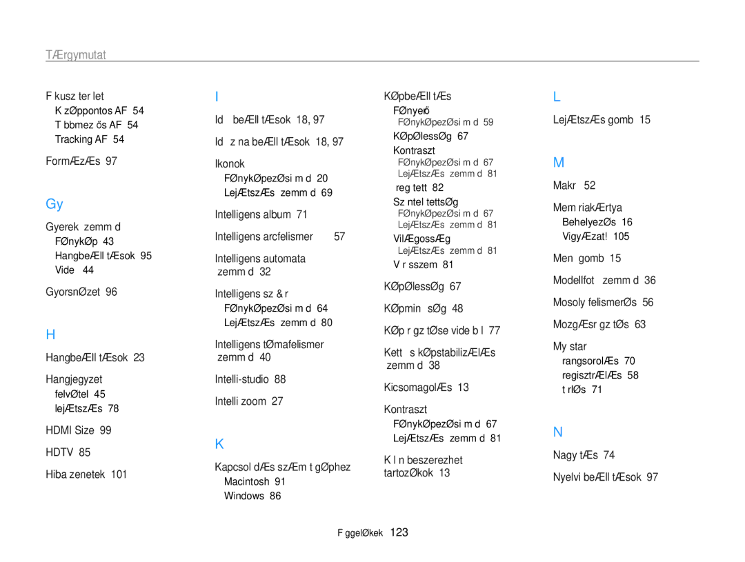 Samsung EC-PL170ZBPSE3, EC-PL170ZBPBE1, EC-PL170ZBPLE1, EC-PL170ZBPBE3, EC-PL170ZBPPE3, EC-PL170ZFPBE3 manual Tárgymutató 