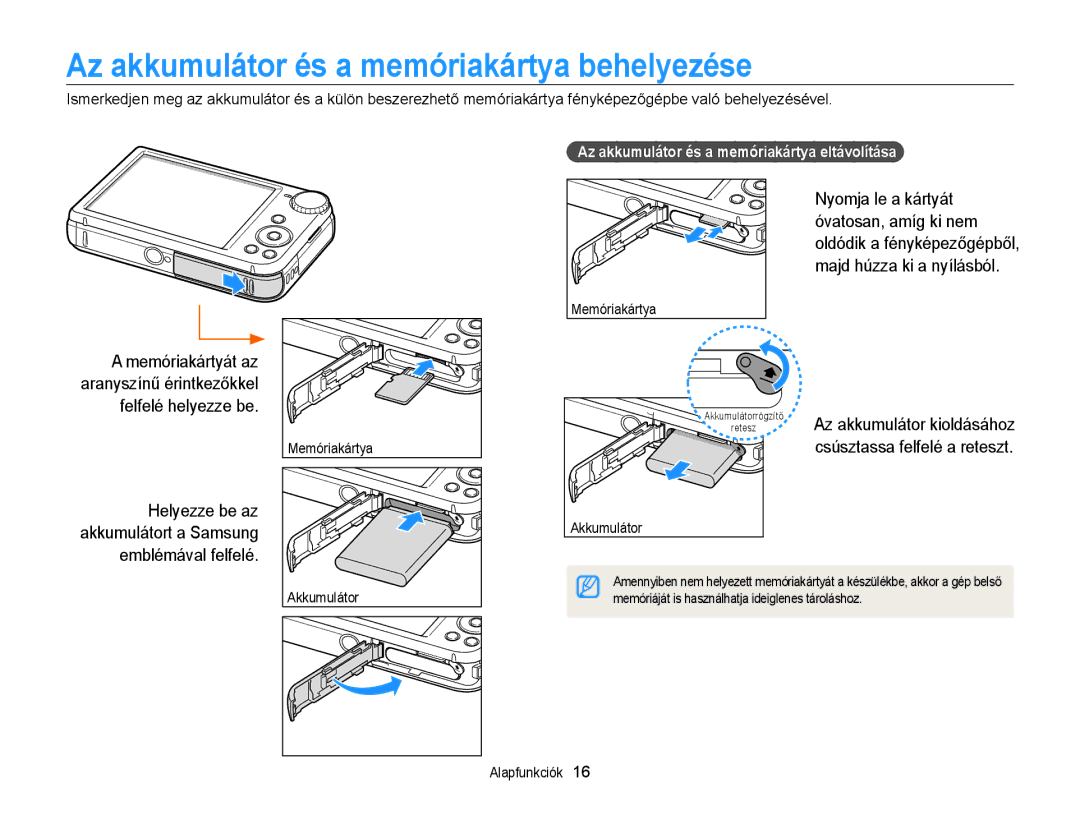 Samsung EC-PL170ZFPBE3 manual Az akkumulátor és a memóriakártya behelyezése, Az akkumulátor és a memóriakártya eltávolítása 