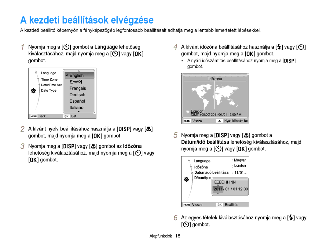 Samsung EC-PL170ZFPBE2 manual Kezdeti beállítások elvégzése, Nyári időszámítás beállításához nyomja meg a D gombot 