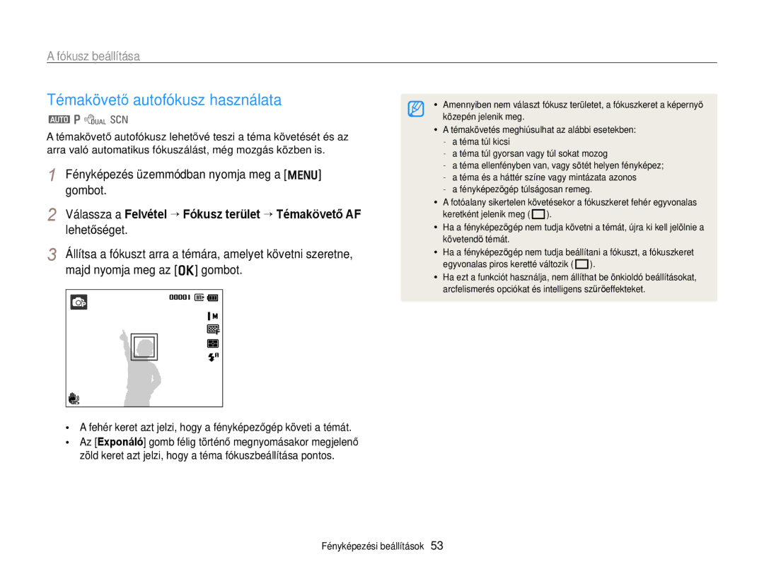 Samsung EC-PL170ZBPBE2 manual Témakövető autofókusz használata, Fókusz beállítása, Lehetőséget, Majd nyomja meg az o gombot 