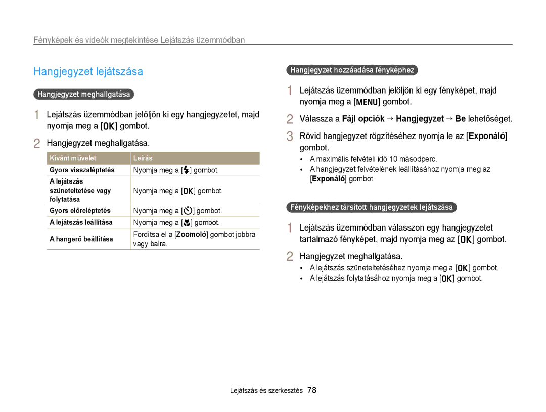 Samsung EC-PL170ZFPBE2, EC-PL170ZBPBE1 manual Hangjegyzet lejátszása, Válassza a Fájl opciók “ Hangjegyzet “ Be lehetőséget 