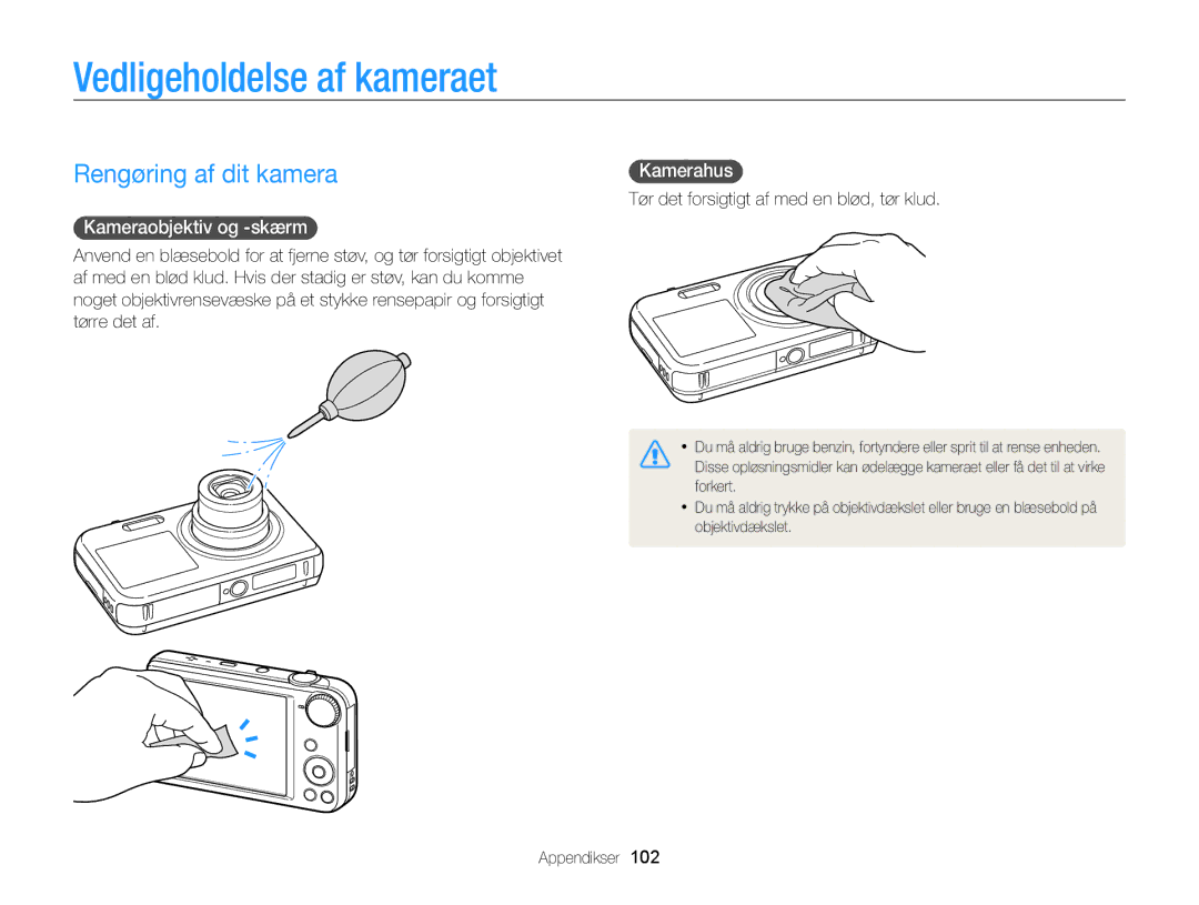 Samsung EC-PL170ZFPBE2 manual Vedligeholdelse af kameraet, Rengøring af dit kamera, Kameraobjektiv og -skærm, Kamerahus 