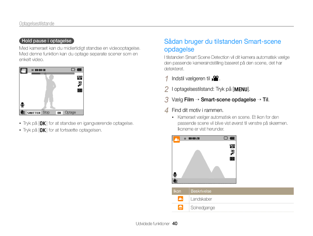 Samsung EC-PL170ZFPLE2, EC-PL170ZBPBE2 manual Sådan bruger du tilstanden Smart-scene opdagelse, Hold pause i optagelse 