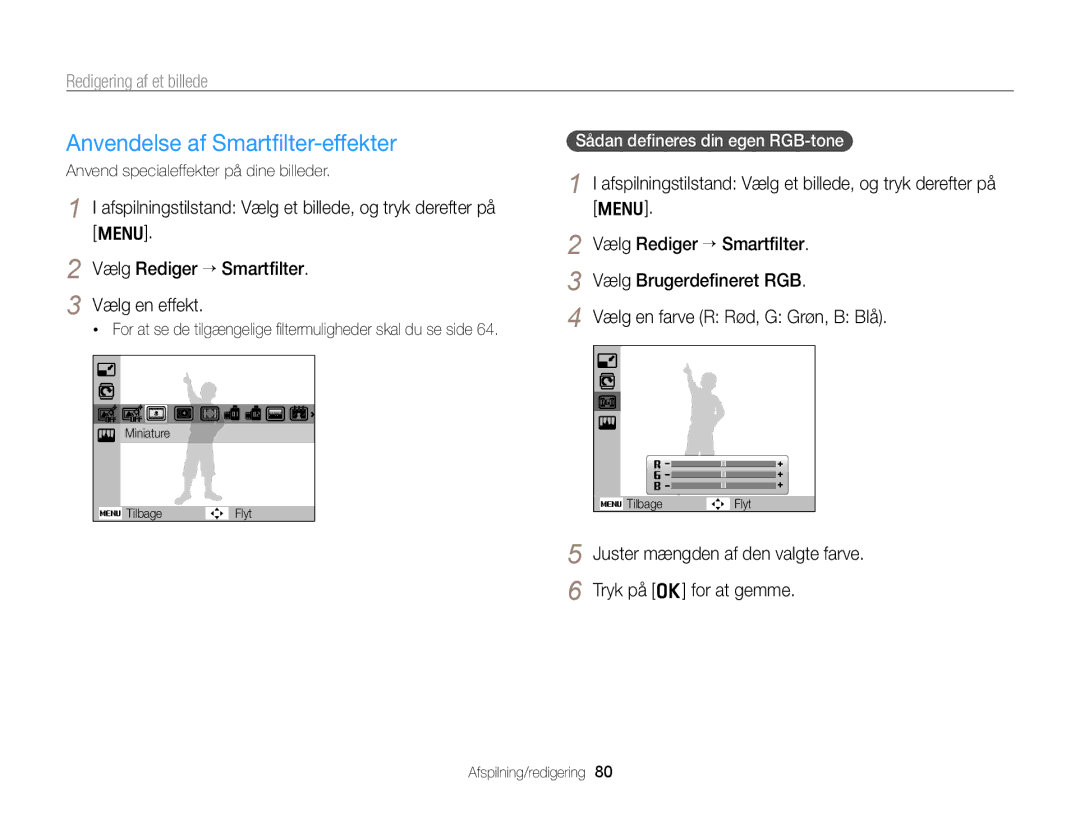 Samsung EC-PL170ZFPLE2 manual Anvendelse af Smartﬁlter-effekter, Redigering af et billede, Vælg Rediger “ Smartﬁlter 