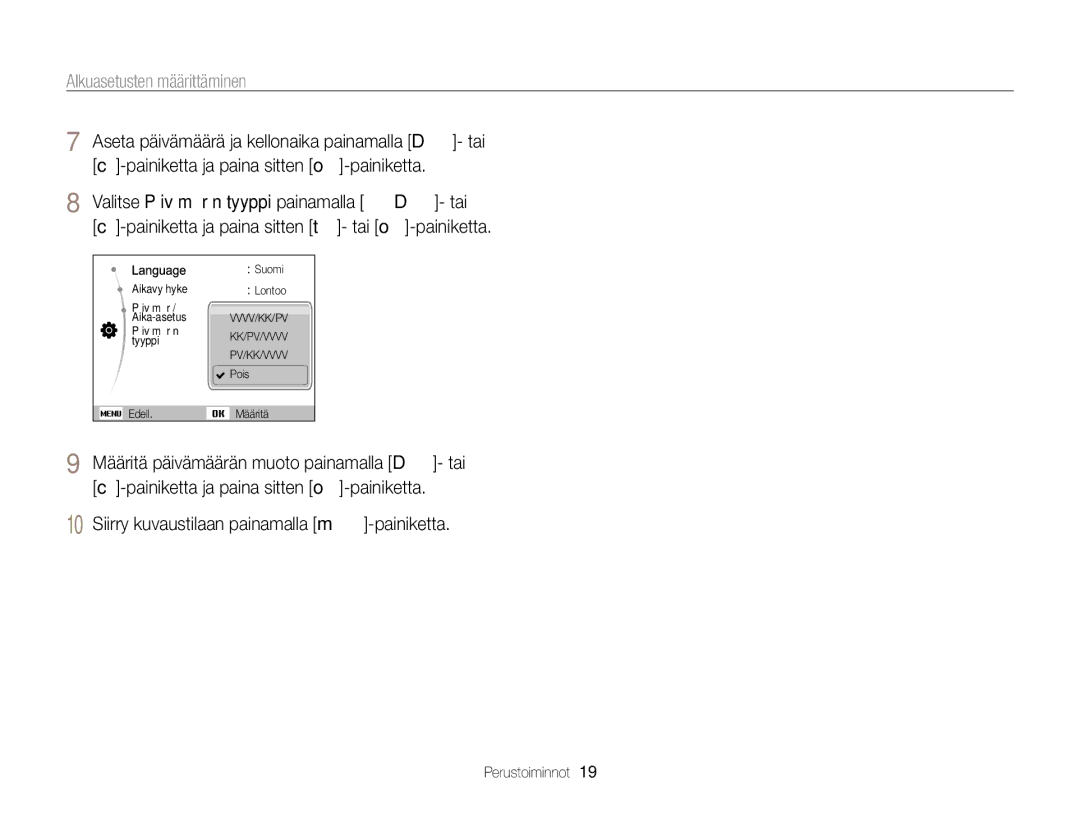 Samsung EC-PL170ZBPBE2, EC-PL170ZFPLE2, EC-PL170ZFPSE2, EC-PL170ZFPBE2, EC-PL170ZBPSE2 manual Alkuasetusten määrittäminen 