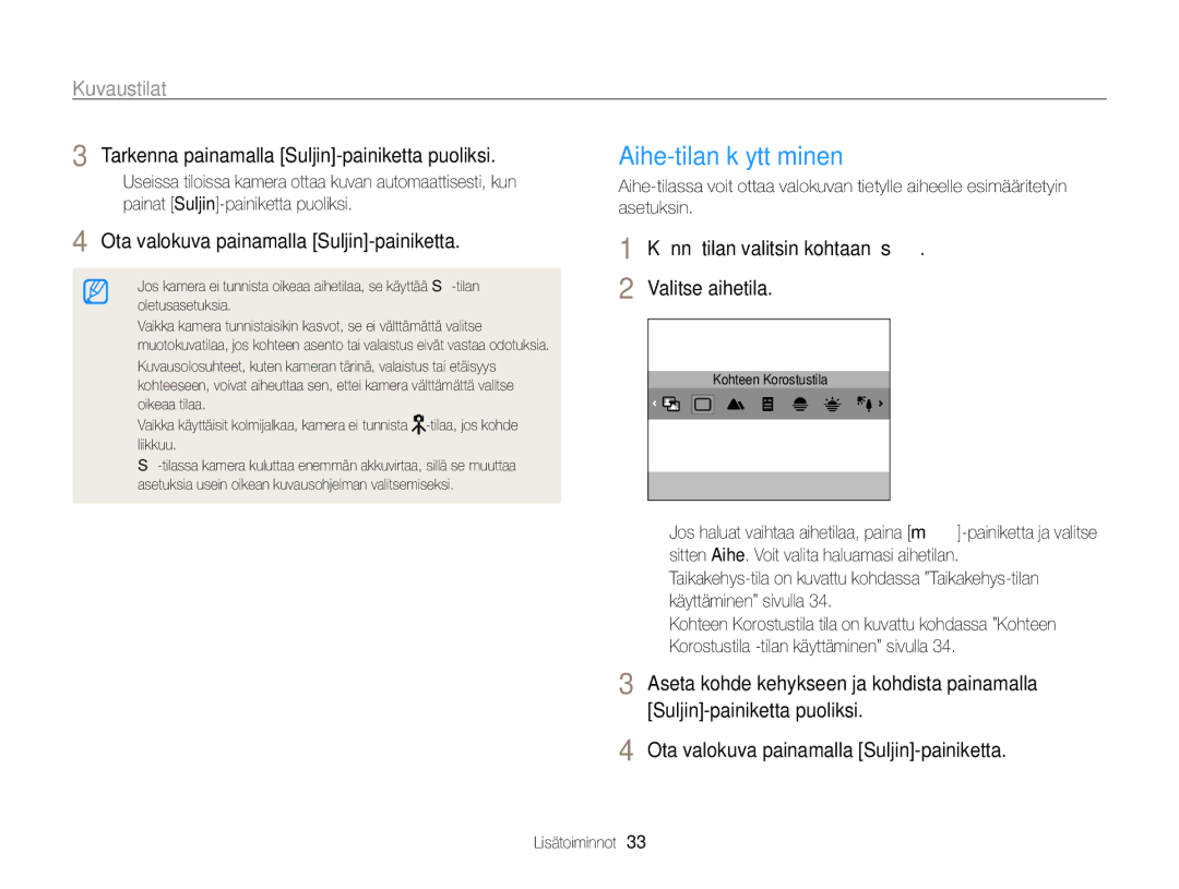 Samsung EC-PL170ZBPSE2 manual Aihe-tilan käyttäminen, Kuvaustilat, Käännä tilan valitsin kohtaan s Valitse aihetila 