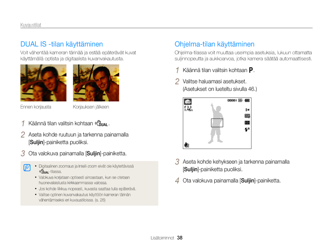 Samsung EC-PL170ZBPSE2 manual Dual is -tilan käyttäminen, Ohjelma-tilan käyttäminen, Käännä tilan valitsin kohtaan d 