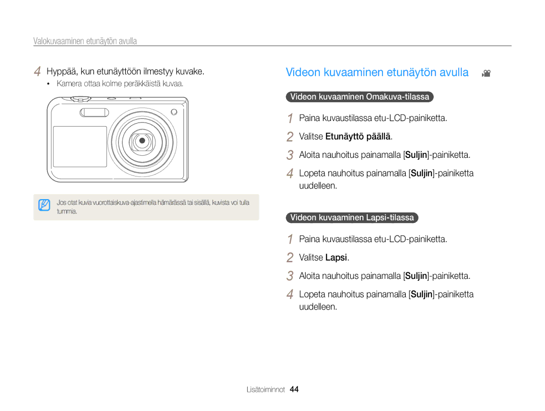 Samsung EC-PL170ZBPBE2 manual Videon kuvaaminen etunäytön avulla, Paina kuvaustilassa etu-LCD-painiketta, Uudelleen 