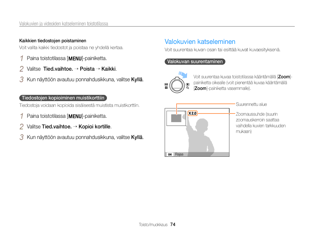 Samsung EC-PL170ZBPBE2 manual Valokuvien katseleminen, Tiedostojen kopioiminen muistikorttiin, Valokuvan suurentaminen 