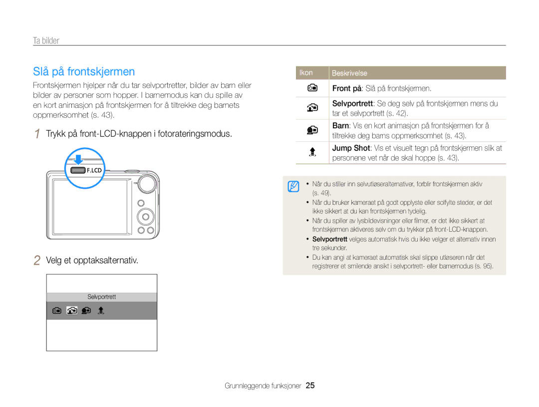 Samsung EC-PL170ZFPLE2, EC-PL170ZBPBE2, EC-PL170ZFPSE2, EC-PL170ZFPBE2, EC-PL170ZBPSE2 manual Slå på frontskjermen, Ta bilder 