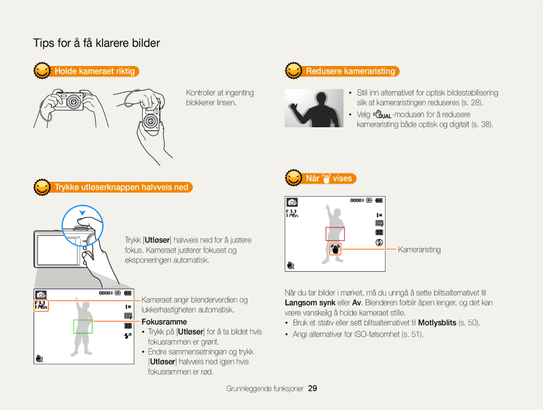 Samsung EC-PL170ZBPBE2 manual Holde kameraet riktig, Trykke utløserknappen halvveis ned, Når vises, Redusere kameraristing 