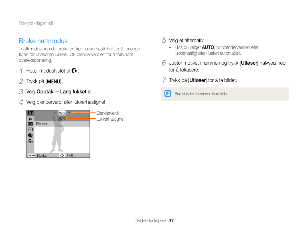 Samsung EC-PL170ZFPBE2 manual Bruke nattmodus, Trykk på m Velg Opptak “ Lang lukketid, Blenderverdi Lukkerhastighet 