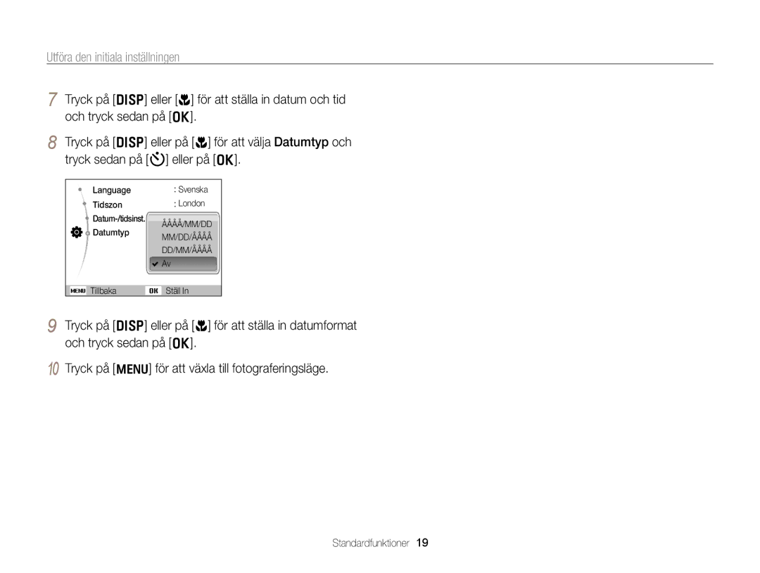 Samsung EC-PL170ZBPBE2, EC-PL170ZFPLE2, EC-PL170ZFPSE2, EC-PL170ZFPBE2, EC-PL170ZBPSE2 manual Utföra den initiala inställningen 