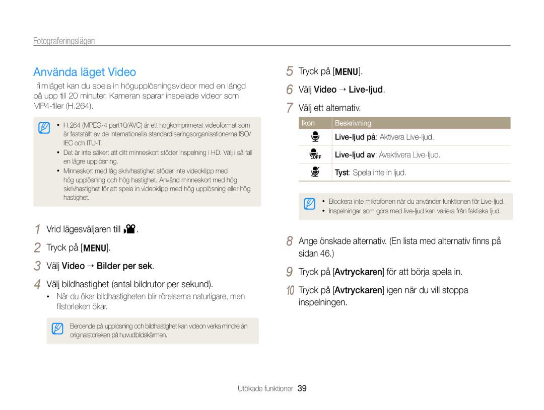 Samsung EC-PL170ZBPBE2, EC-PL170ZFPLE2 manual Använda läget Video, Tryck på m Välj Video “ Live-ljud Välj ett alternativ 