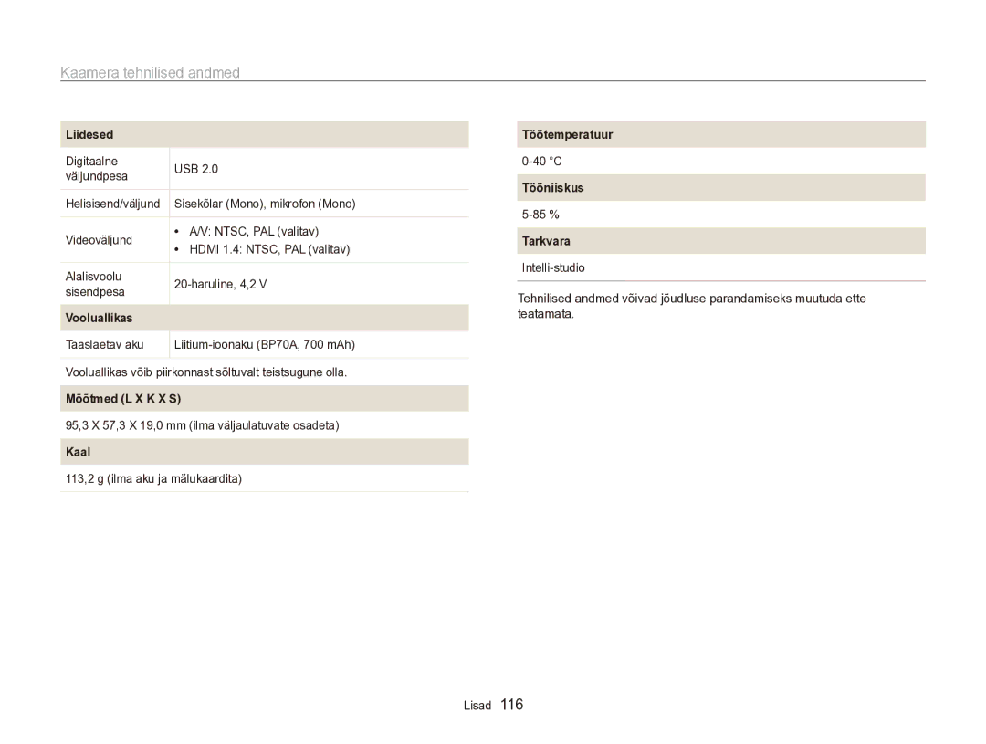 Samsung EC-PL170ZBPBE2 manual Liidesed, Vooluallikas, Mõõtmed L X K X S, Kaal, Töötemperatuur, Tööniiskus, Tarkvara 