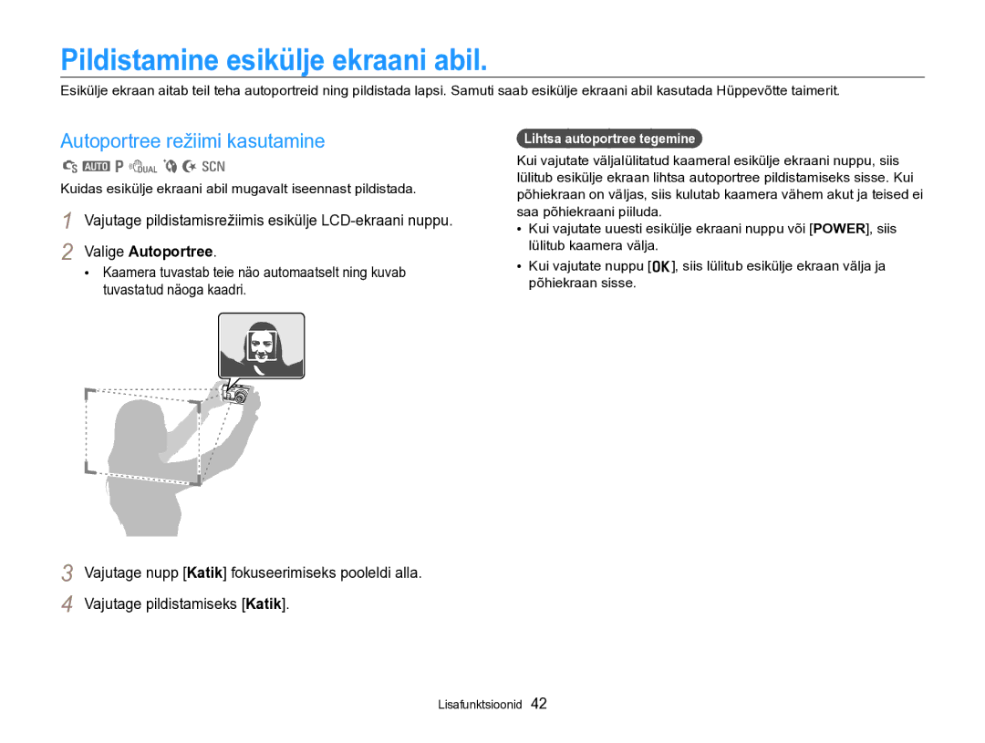 Samsung EC-PL170ZBPBE2 manual Pildistamine esikülje ekraani abil, Autoportree režiimi kasutamine, Valige Autoportree 