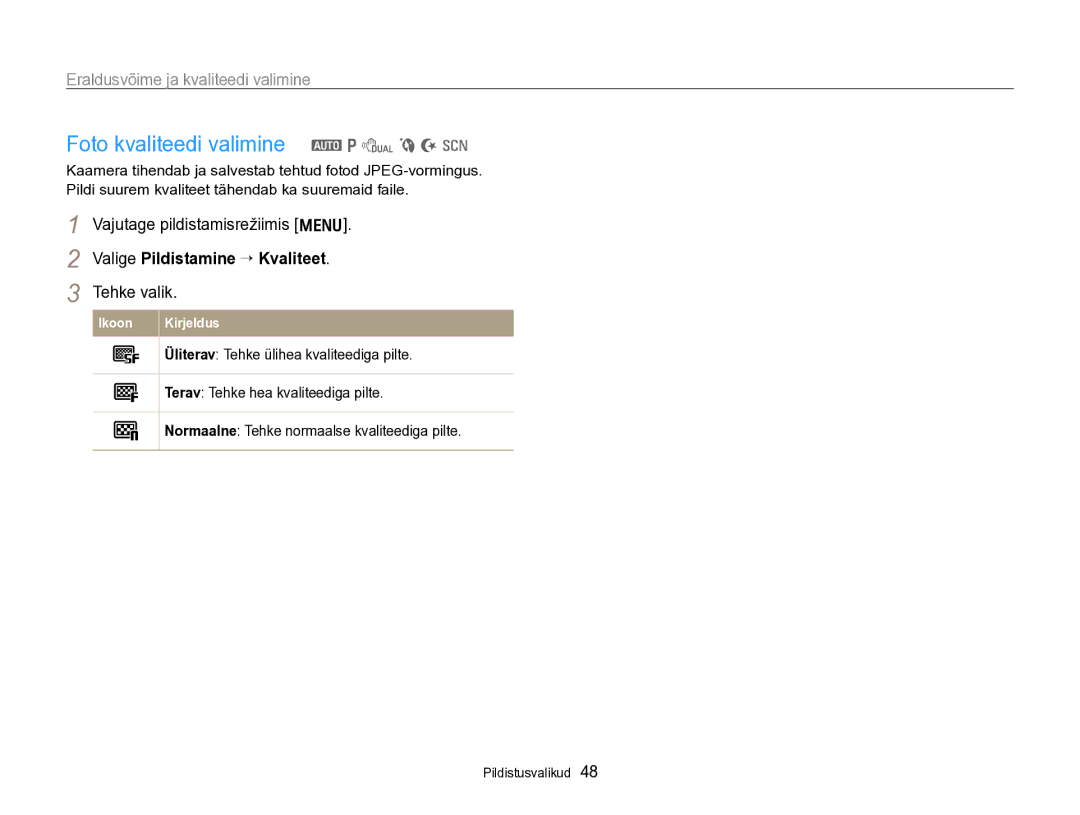 Samsung EC-PL170ZBPBE2 manual Foto kvaliteedi valimine a p d b N s, Eraldusvõime ja kvaliteedi valimine 