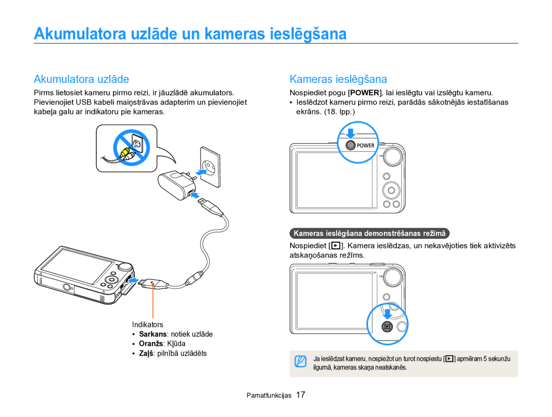 Samsung EC-PL170ZBPBE2 manual Akumulatora uzlāde un kameras ieslēgšana, Kameras ieslēgšana 