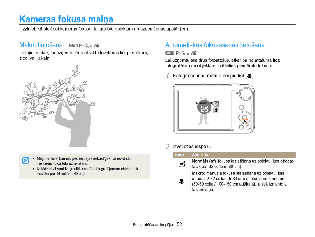 Samsung EC-PL170ZBPBE2 manual Kameras fokusa maiņa, Makro lietošana a p d, Automātiskās fokusēšanas lietošana 