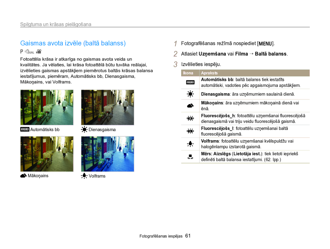 Samsung EC-PL170ZBPBE2 manual Gaismas avota izvēle baltā balanss, Atlasiet Uzņemšana vai Filma “ Baltā balanss 