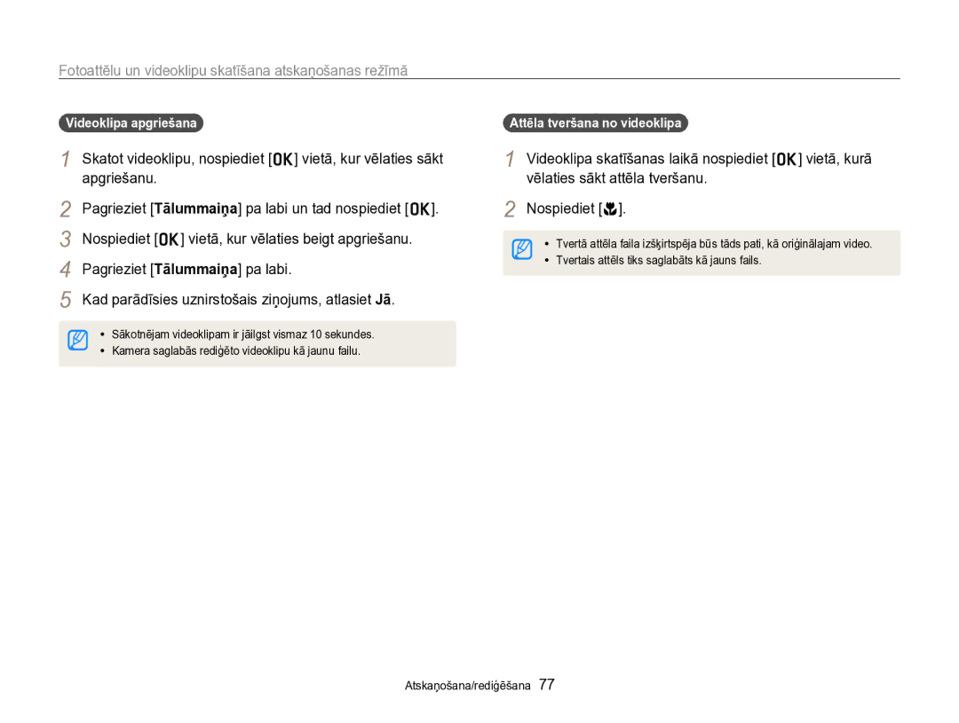 Samsung EC-PL170ZBPBE2 manual Apgriešanu, Nospiediet o vietā, kur vēlaties beigt apgriešanu, Pagrieziet Tālummaiņa pa labi 