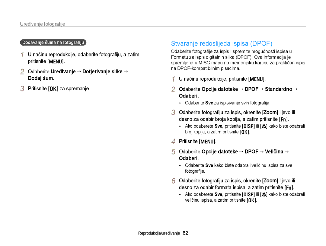 Samsung EC-PL170ZFPBE3 manual Stvaranje redoslijeda ispisa Dpof, Odaberite Uređivanje “ Dotjerivanje slike “ Dodaj šum 