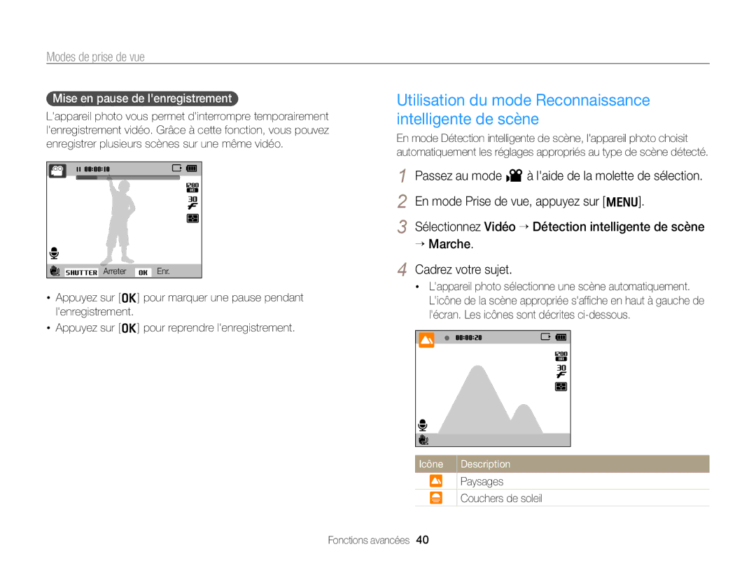 Samsung EC-PL170ZDPBZA manual Utilisation du mode Reconnaissance intelligente de scène, Mise en pause de lenregistrement 