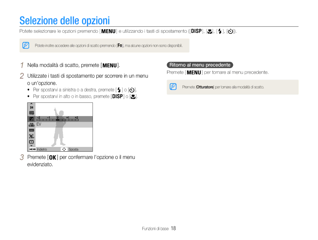 Samsung EC-PL200ZBPBIT Selezione delle opzioni, Nella modalità di scatto, premete, Premete, Ritorno al menu precedente 