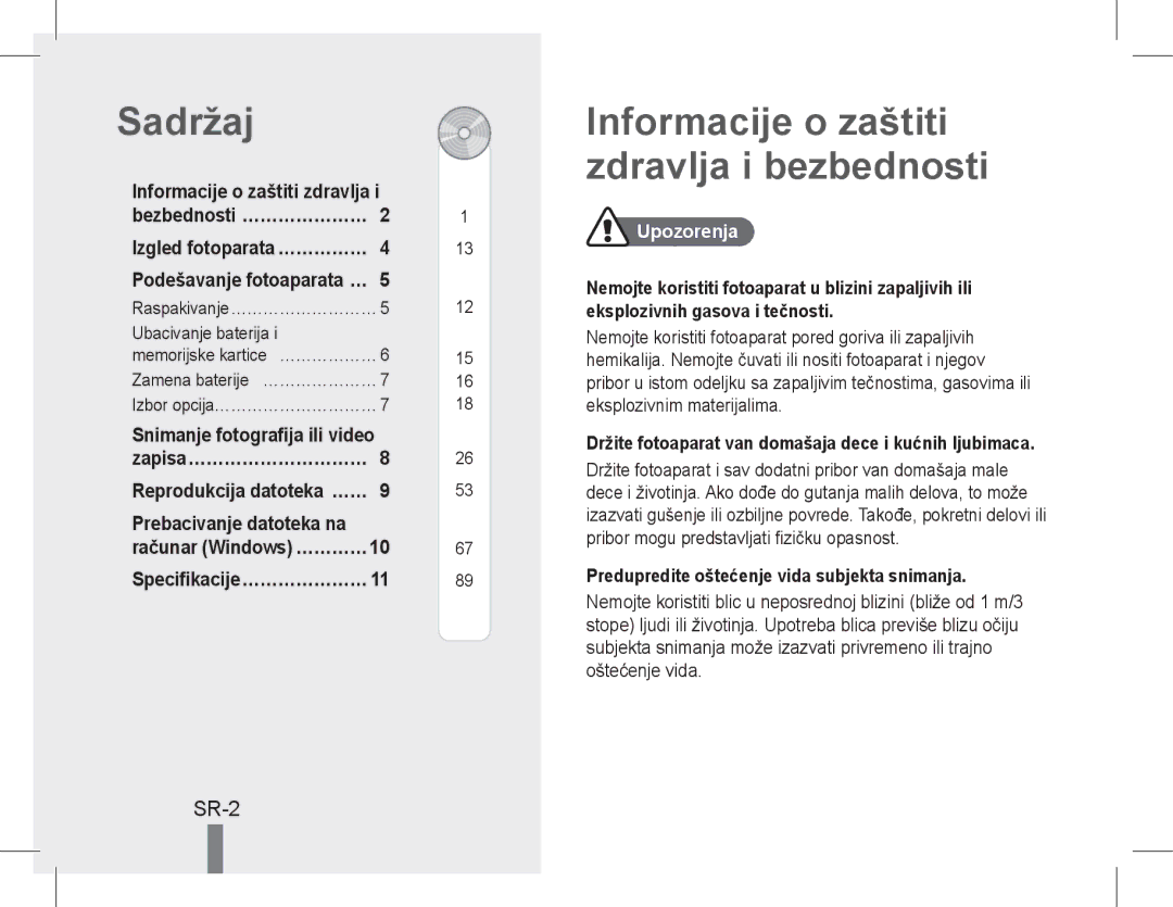 Samsung EC-PL200ZBDRVN manual Sadržaj, Informacije o zaštiti zdravlja i bezbednosti, SR-2, Snimanje fotografija ili video 