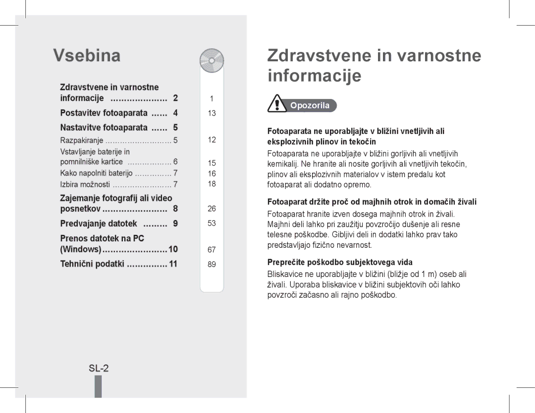 Samsung EC-PL90ZZBPEE3 manual Vsebina, Zdravstvene in varnostne informacije, SL-2, Prenos datotek na PC, Opozorila 