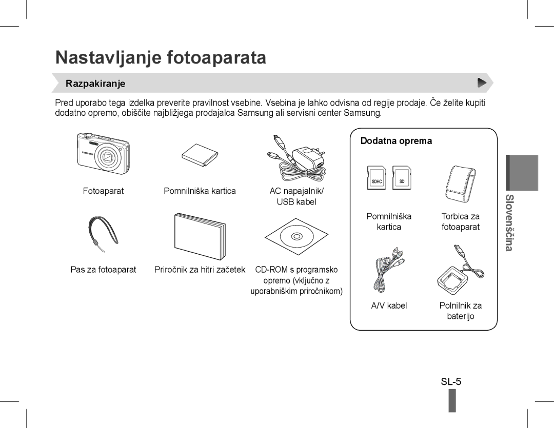 Samsung EC-PL200ZBPSE2, EC-PL200ZBPRE1, EC-PL90ZZBPRE1 manual Nastavljanje fotoaparata, SL-5, Razpakiranje, Dodatna oprema 