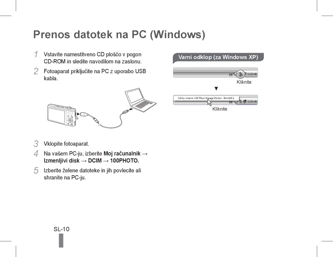 Samsung EC-PL90ZZBARE2 manual Prenos datotek na PC Windows, SL-10, Varni odklop za Windows XP, Vklopite fotoaparat 