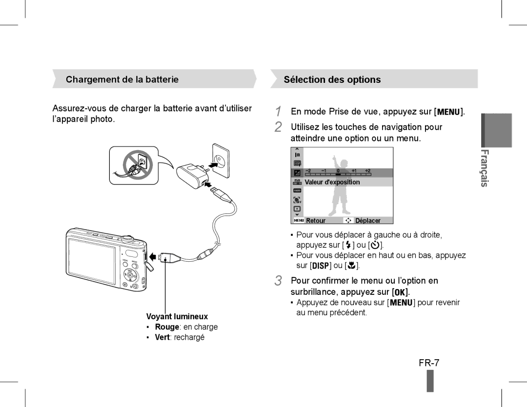 Samsung EC-PL200ZBPSE1 FR-7, Chargement de la batterie, En mode Prise de vue, appuyez sur, Atteindre une option ou un menu 