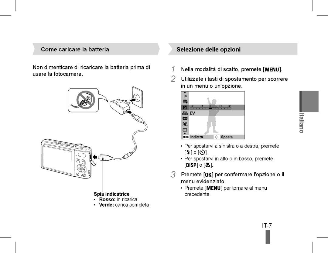 Samsung EC-PL200ZDPBME, EC-PL200ZBPRE1 IT-7, Come caricare la batteria, Un menu o unopzione, Premete, Menu evidenziato 