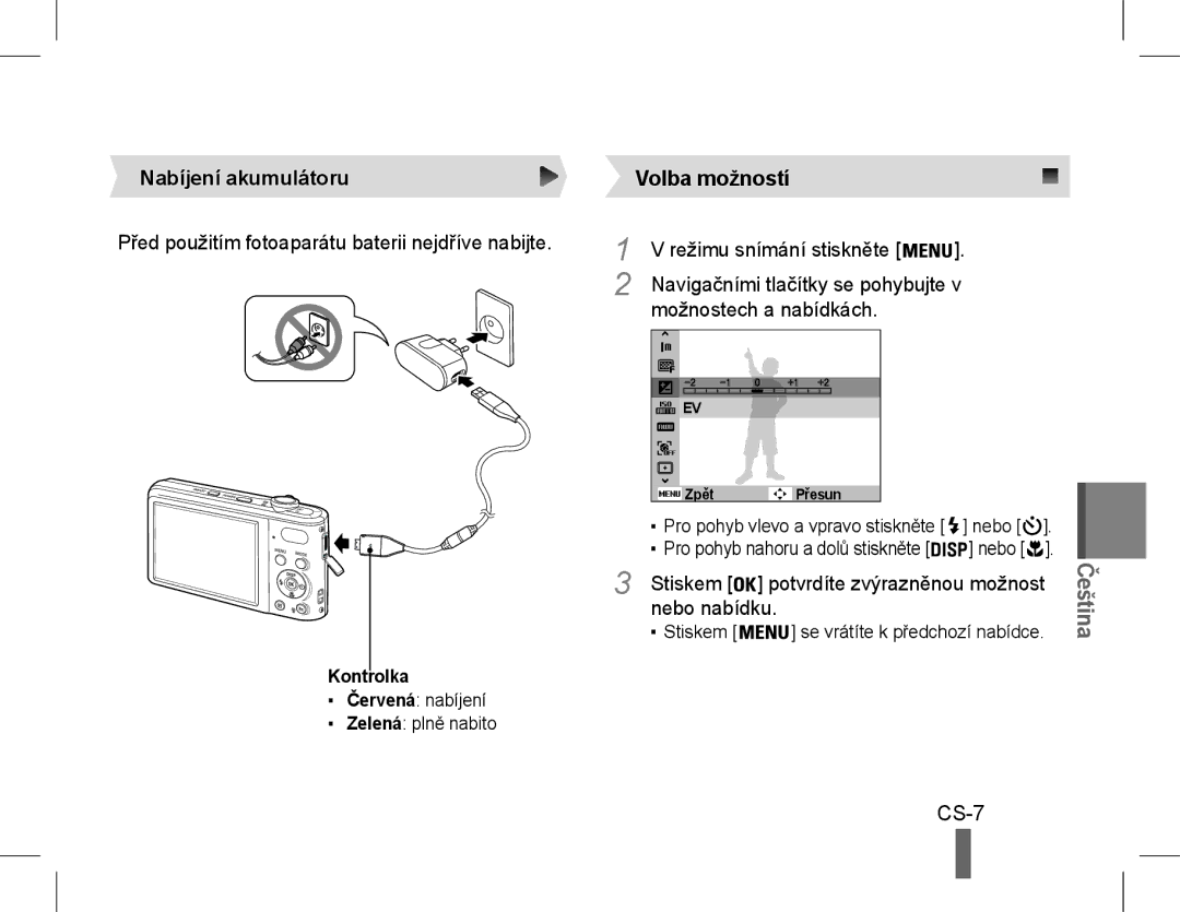 Samsung EC-PL90ZZBAAE2, EC-PL200ZBPRE1, EC-PL90ZZBPRE1 CS-7, Nabíjení akumulátoru Volba možností, Nebo nabídku, Kontrolka 