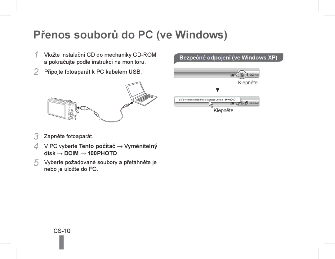 Samsung EC-PL90ZZBARE2, EC-PL200ZBPRE1 Přenos souborů do PC ve Windows, CS-10, Vložte instalační CD do mechaniky CD-ROM 