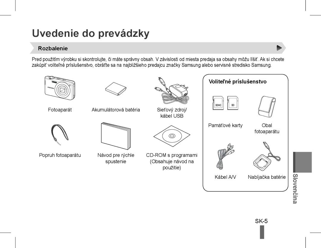 Samsung EC-PL200ZBPRRU, EC-PL200ZBPRE1, EC-PL90ZZBPRE1 Uvedenie do prevádzky, SK-5, Rozbalenie, Voliteľné príslušenstvo 