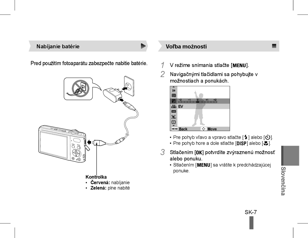 Samsung EC-PL90ZZBPARU, EC-PL200ZBPRE1 manual SK-7, Nabíjanie batérie Voľba možností, Režime snímania stlačte, Alebo ponuku 