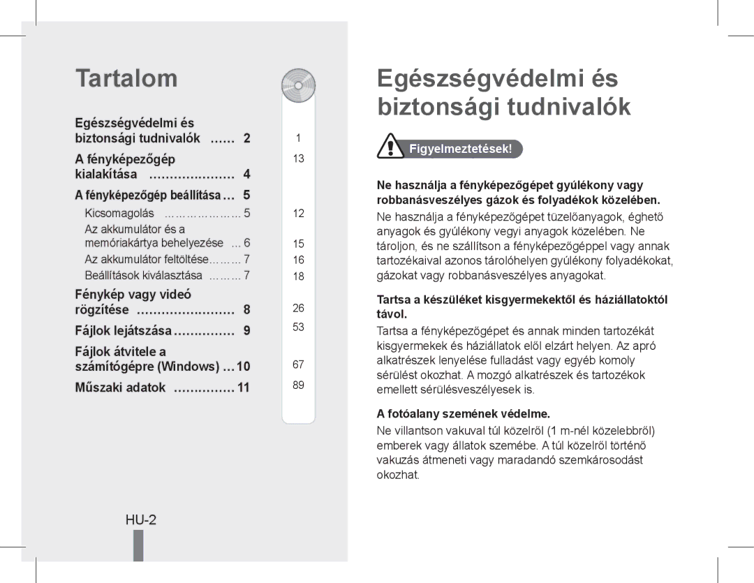 Samsung EC-PL90ZZBARE1 Tartalom, Egészségvédelmi és biztonsági tudnivalók, HU-2, Fénykép vagy videó Rögzítése… …………………… 