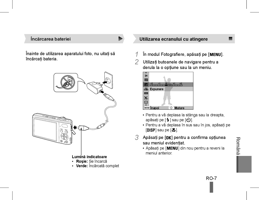 Samsung EC-PL90ZZBPASA, EC-PL200ZBPRE1, EC-PL90ZZBPRE1, EC-PL90ZZBARE1, EC-PL90ZZBPEE1 manual RO-7, Încărcarea bateriei 