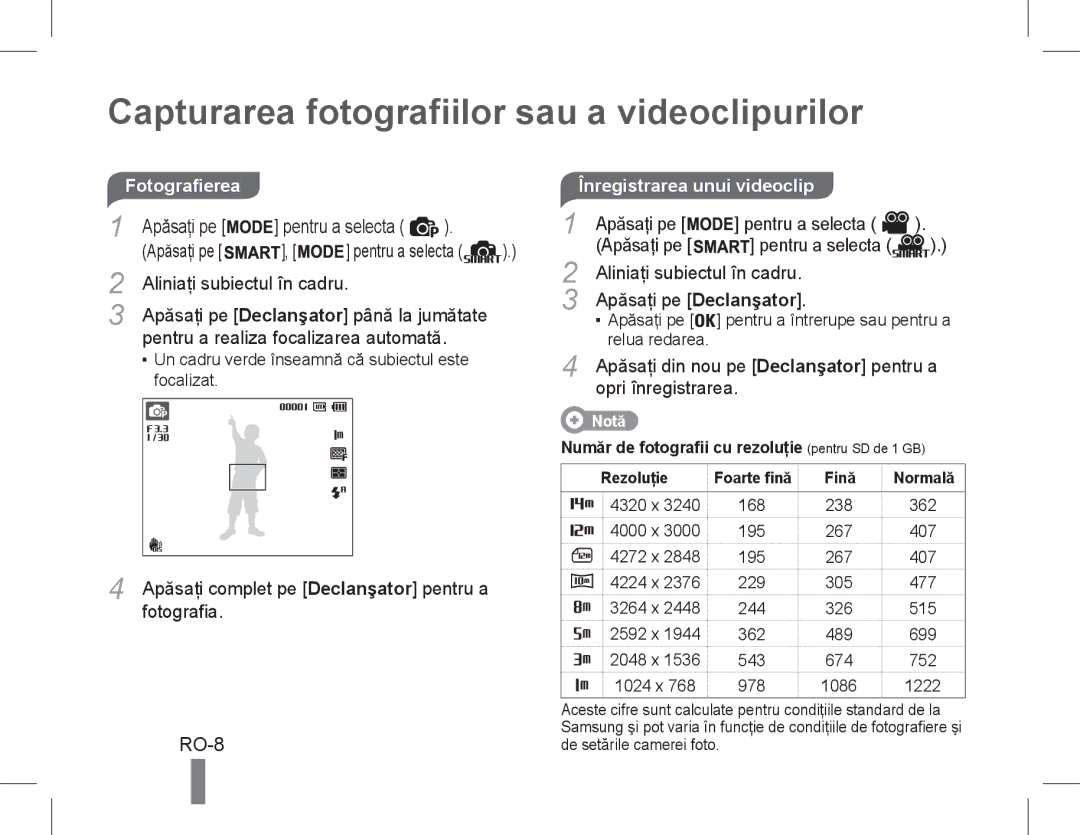 Samsung EC-PL90ZZDAAME, EC-PL200ZBPRE1 Capturarea fotografiilor sau a videoclipurilor, RO-8, Înregistrarea unui videoclip 