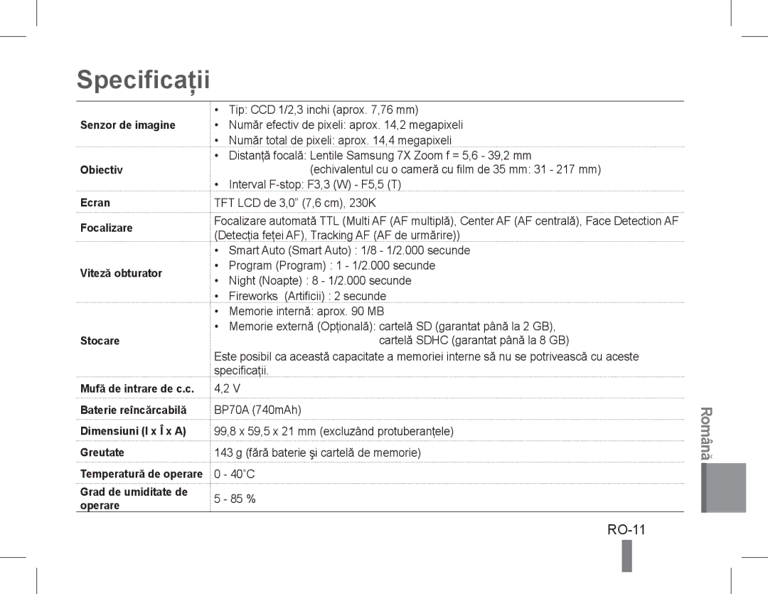 Samsung EC-PL200ZDPRME, EC-PL200ZBPRE1 manual Specificaţii, RO-11, Baterie reîncărcabilă Dimensiuni l x Î x a Greutate 