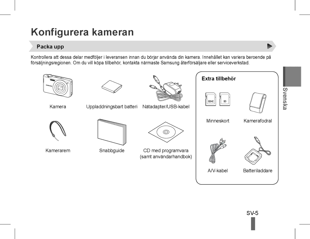 Samsung EC-PL200ZDPSIR, EC-PL200ZBPRE1, EC-PL90ZZBPRE1, EC-PL90ZZBARE1 Konfigurera kameran, SV-5, Packa upp, Extra tillbehör 