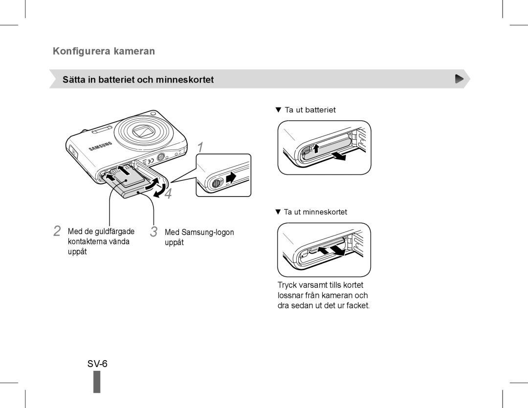 Samsung EC-PL90ZZBPRSA, EC-PL200ZBPRE1, EC-PL90ZZBPRE1, EC-PL90ZZBARE1 manual SV-6, Sätta in batteriet och minneskortet 