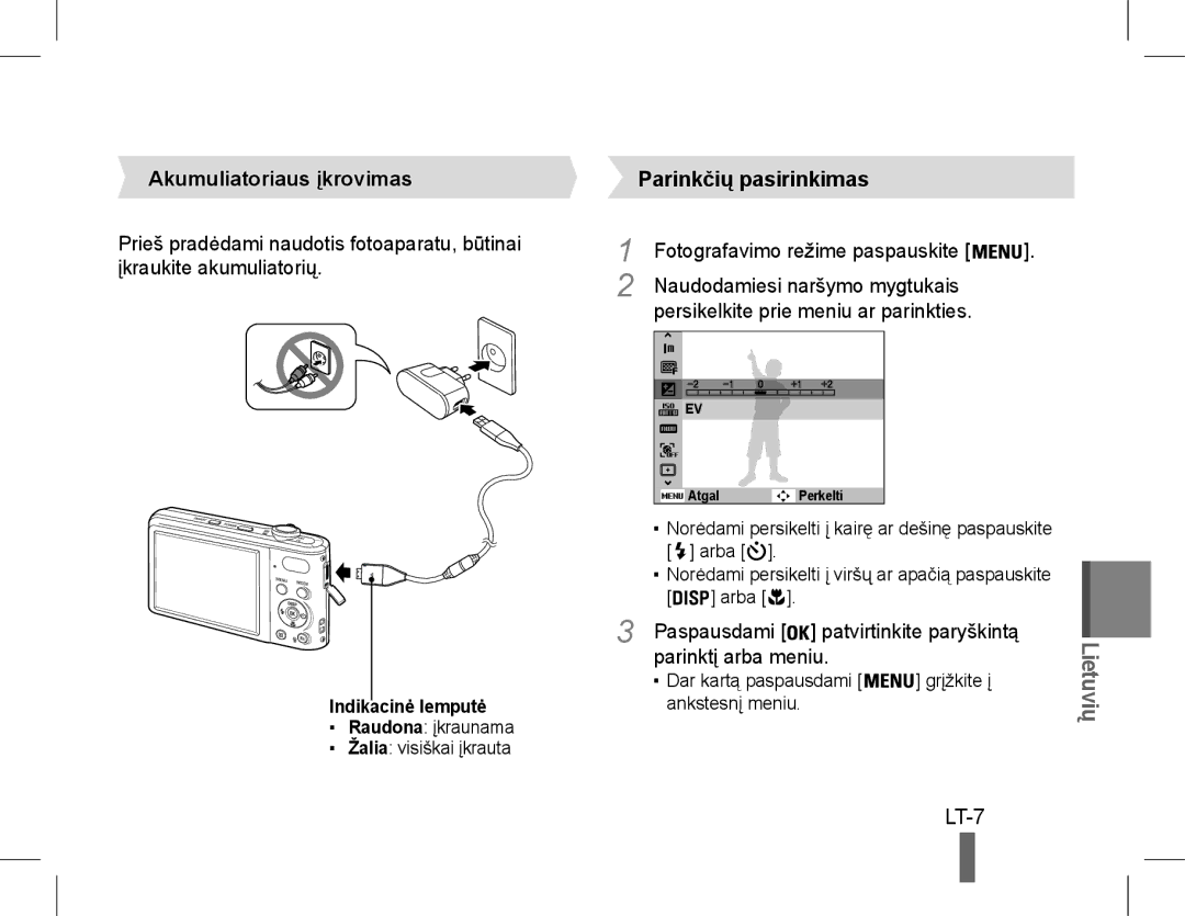 Samsung EC-PL90ZZBPARU manual LT-7, Akumuliatoriaus įkrovimas, Paspausdami patvirtinkite paryškintą, Parinktį arba meniu 