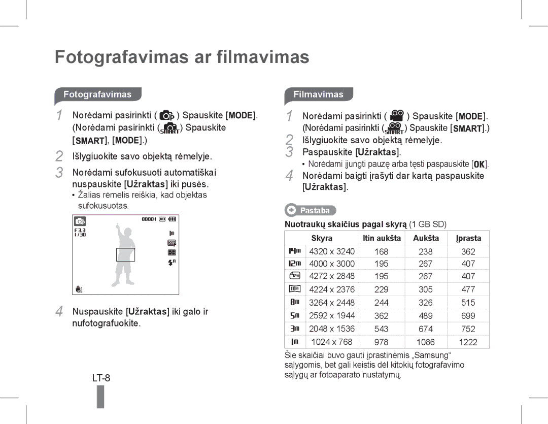 Samsung EC-PL90ZZBPRRU, EC-PL200ZBPRE1 manual Fotografavimas ar filmavimas, LT-8, Fotografavimas Filmavimas, Užraktas 